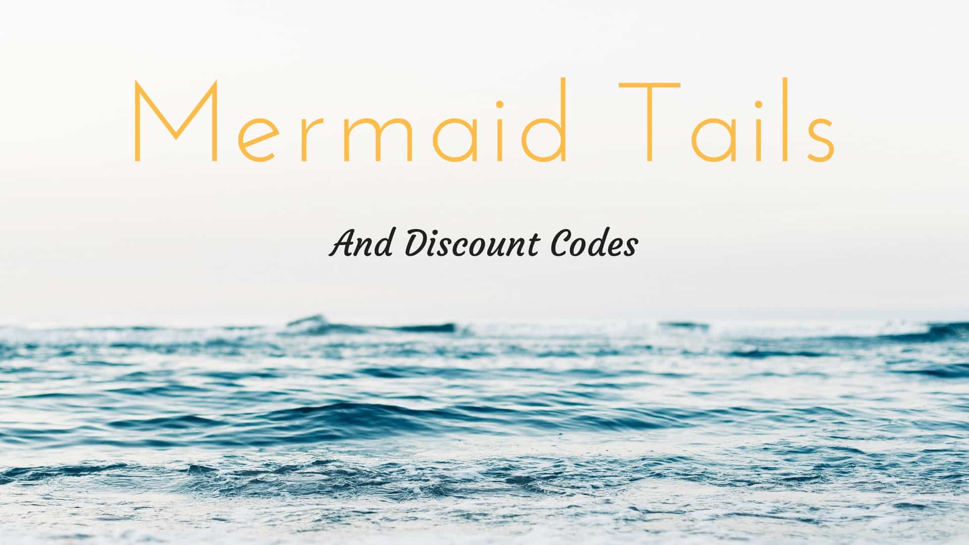 Mermaid Tails Comparison Chart with Discount codes