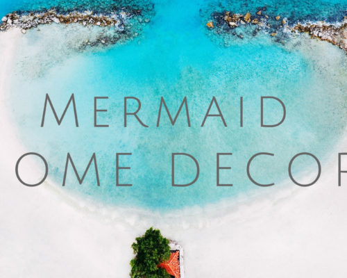 MERMAID HOME DECOR