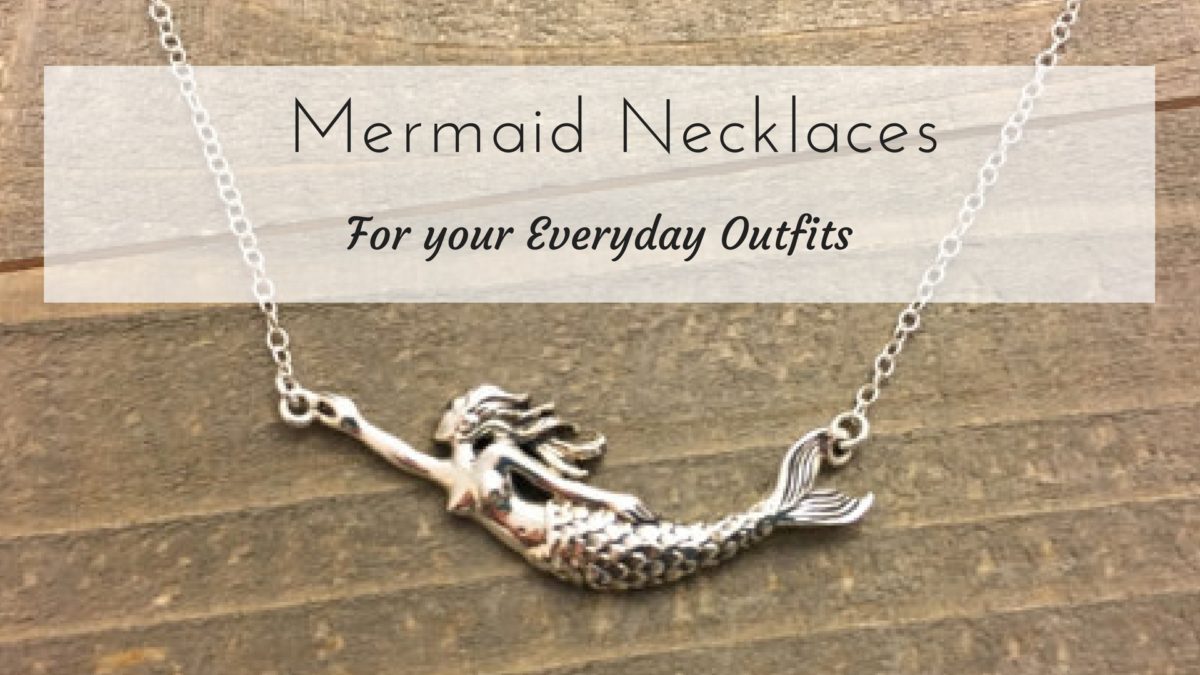 Mermaid Necklace Blog Post