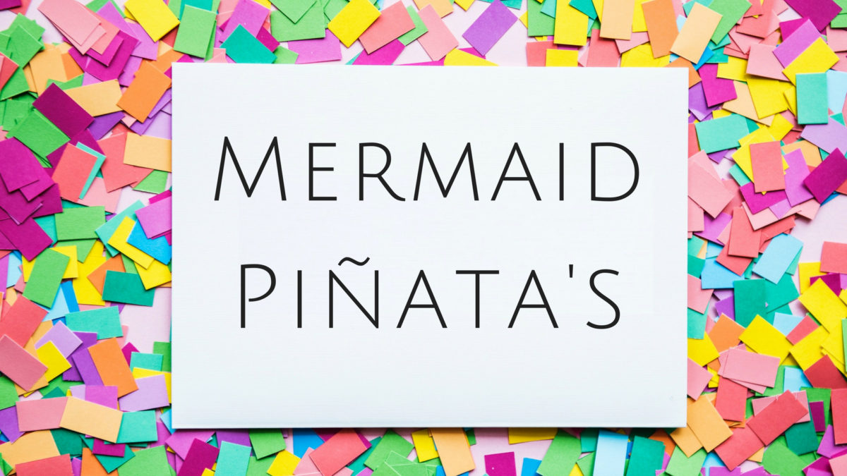 Mermaid Piñata 