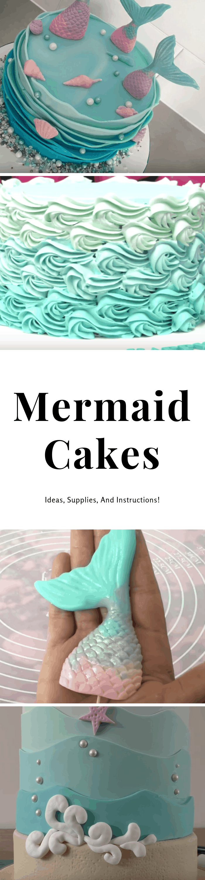Mermaid Cake: Ideas, Instructions, and Supplies For The Ultimate Party!