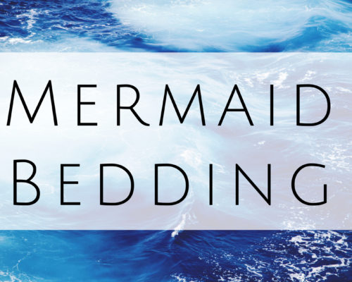 Mermaid bedding