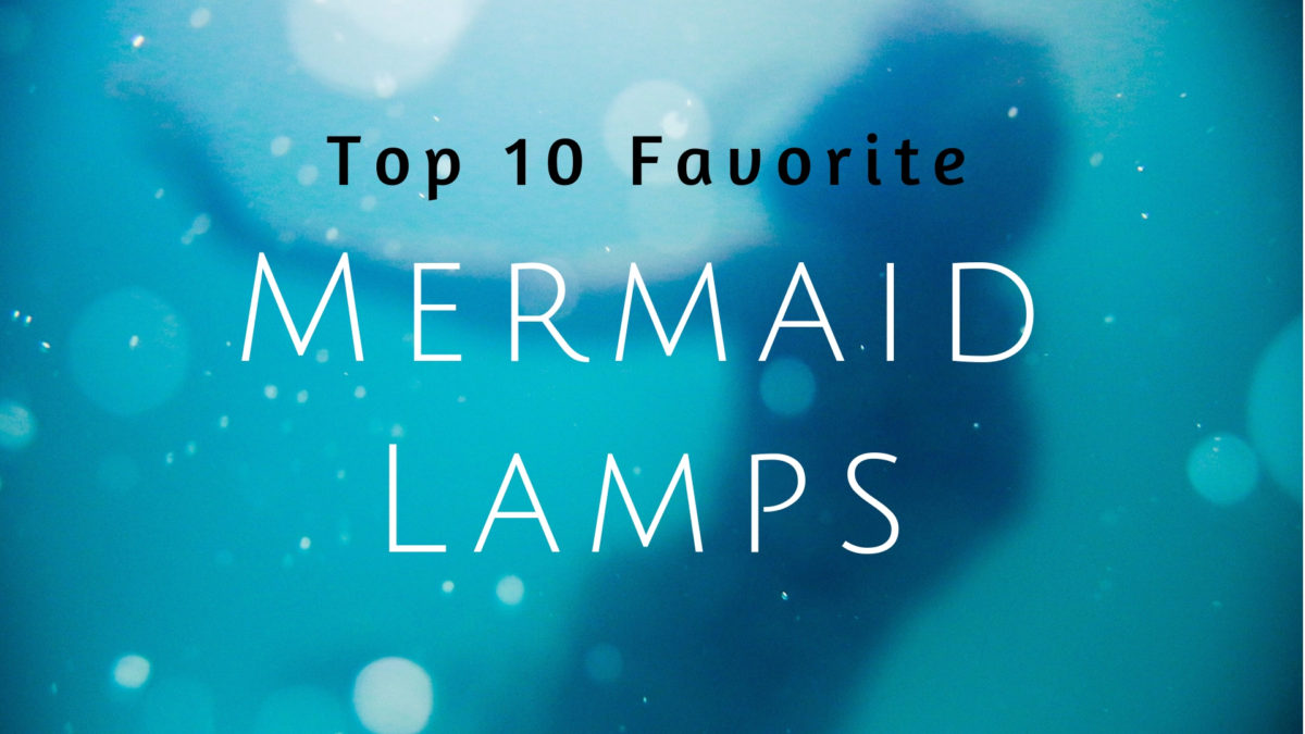 Mermaid Lamps