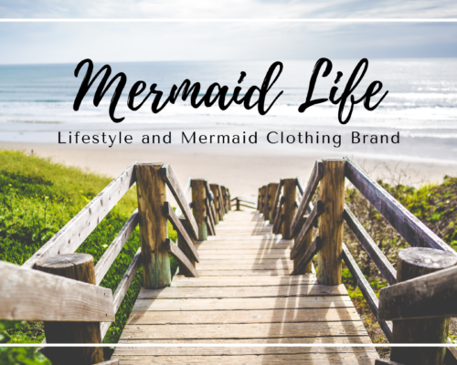 Mermaid Life