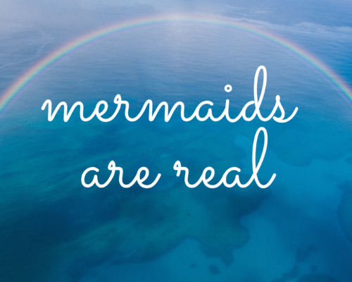 mermaids are real