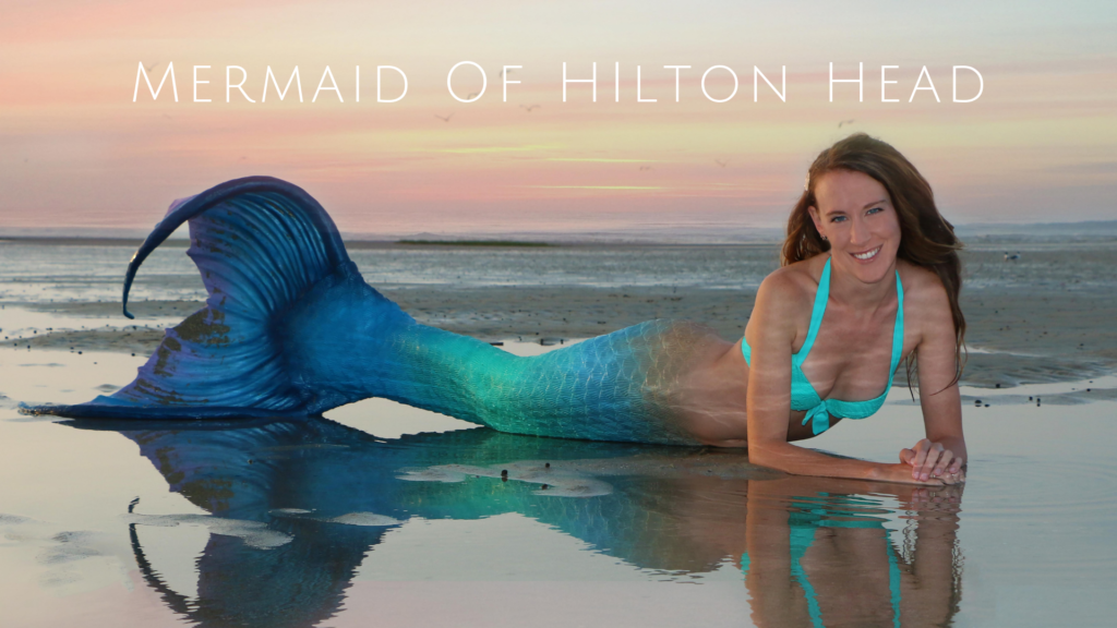 Learn About Nina The Mermaid Of Hilton Head SC